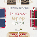 Mitasse (La) / Leggings / Qateyal [édition multilingue]